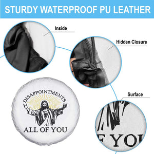 Retro Jesus Meme Spare Tire Cover Disappointments All Of You TS10 Print Your Wear