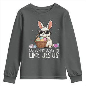 Easter Christian Youth Sweatshirt No Bunny Loves Me Like Jesus TS10 Dark Heather Print Your Wear