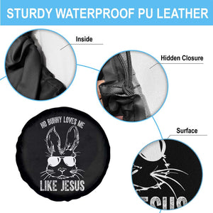 Funny Christian Easter Spare Tire Cover No Bunny Loves Me Like Jesus Retro Bunny TS10 Print Your Wear