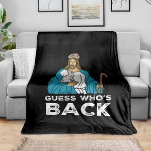 Guess Whos Back Throw Blanket Funny Religious Jesus Back Cute Bunny TS10 Print Your Wear