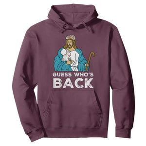Guess Whos Back Hoodie Funny Religious Jesus Back Cute Bunny TS10 Maroon Print Your Wear