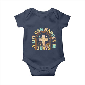 A Lot Can Happen In 3 Days Baby Onesie Retro Christian Easter Family TS10 Navy Print Your Wear