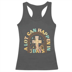 A Lot Can Happen In 3 Days Racerback Tank Top Retro Christian Easter Family TS10 Dark Heather Print Your Wear