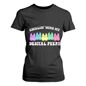Easter Dental Bunny T Shirt For Women Chilling With My Dental Peeps TS10 Black Print Your Wear