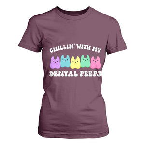 Easter Dental Bunny T Shirt For Women Chilling With My Dental Peeps TS10 Maroon Print Your Wear