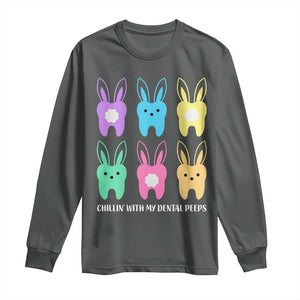 Easter Dentist Long Sleeve Shirt Chilling With My Dental Peeps Bunny TS10 Dark Heather Print Your Wear