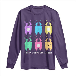 Easter Dentist Long Sleeve Shirt Chilling With My Dental Peeps Bunny TS10 Purple Print Your Wear