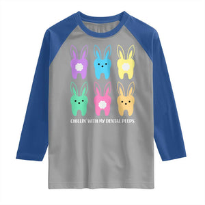 Easter Dentist Raglan Shirt Chilling With My Dental Peeps Bunny TS10 Sport Gray Royal Print Your Wear
