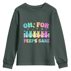 Oh For Peeps Sake Easter Bunny Youth Sweatshirt TS10 Dark Forest Green Print Your Wear