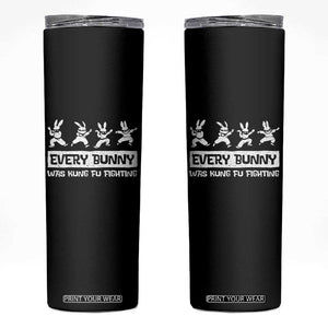 Bunny Kung Fu Fighting Skinny Tumbler Funny Easter Vintage Graphic TS10 Black Print Your Wear
