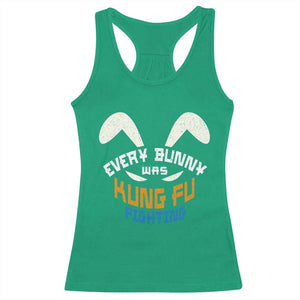 Every Bunny Was Kung Fu Fighting Racerback Tank Top Funny Easter Vintage Rabbit Face TS10 Irish Green Print Your Wear