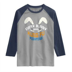 Every Bunny Was Kung Fu Fighting Raglan Shirt Funny Easter Vintage Rabbit Face TS10 Sport Gray Navy Print Your Wear