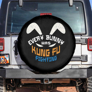 Every Bunny Was Kung Fu Fighting Spare Tire Cover Funny Easter Vintage Rabbit Face TS10 No hole Black Print Your Wear