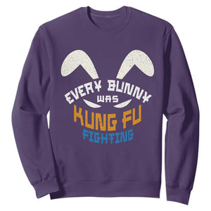 Every Bunny Was Kung Fu Fighting Sweatshirt Funny Easter Vintage Rabbit Face TS10 Purple Print Your Wear