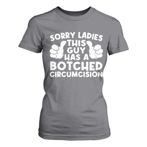 Inappropriate Adult T Shirt For Women This Guy Botched Funny Cringe Offensive Humor Men TS10 Charcoal Print Your Wear