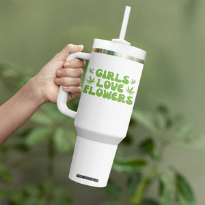 Girls Love Flowers Weed Cannabis Tumbler With Handle Funny Marijuana 420 Gift TS10 Print Your Wear