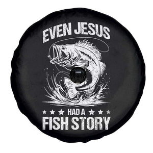 Funny Fishing Spare Tire Cover Even Jesus Had A Fish Story Funny Christian Fisherman TS10 Print Your Wear