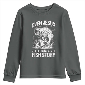 Funny Fishing Youth Sweatshirt Even Jesus Had A Fish Story Funny Christian Fisherman TS10 Dark Heather Print Your Wear