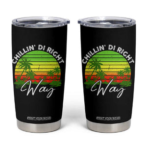 Jamaican Reggae Vibes Tumbler Cup Retro Rasta Sunset Chill Chillin Di Right Way TS10 Black Print Your Wear