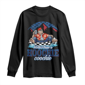 Trump Hotter Than A Hoochie Coochie Long Sleeve Shirt TS10 Black Print Your Wear