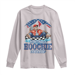 Trump Hotter Than A Hoochie Coochie Long Sleeve Shirt TS10 Ice Gray Print Your Wear