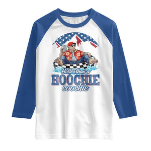 Trump Hotter Than A Hoochie Coochie Raglan Shirt TS10 White Royal Print Your Wear