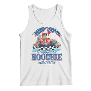Trump Hotter Than A Hoochie Coochie Tank Top TS10 White Print Your Wear