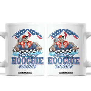Trump Hotter Than A Hoochie Coochie Coffee Mug TS10 White Print Your Wear