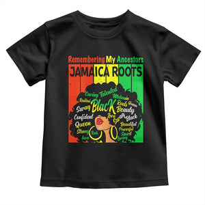 Proud Jamaican Afro Black Woman Toddler T Shirt Remembering My Ancestors Jamaica Pride TS10 Black Print Your Wear