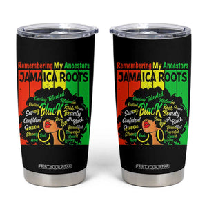 Proud Jamaican Afro Black Woman Tumbler Cup Remembering My Ancestors Jamaica Pride TS10 Black Print Your Wear