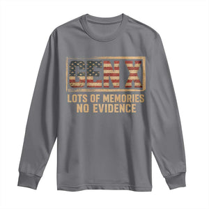 Funny Saying Sarcastic Gen X Lots of Memories No Evidence Long Sleeve Shirt Vintage American Flag