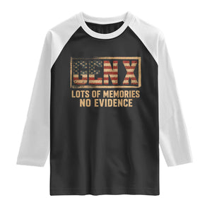 Funny Saying Sarcastic Gen X Lots of Memories No Evidence Raglan Shirt Vintage American Flag