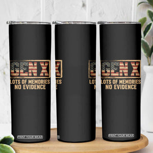 Funny Saying Sarcastic Gen X Lots of Memories No Evidence Skinny Tumbler Vintage American Flag