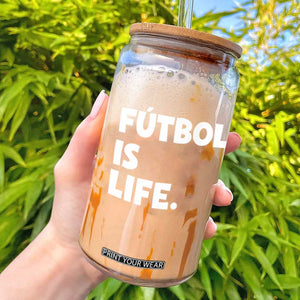 Futbol is Life Glass Can Funny Soccer Gift For Football Players Fans TS10 Black Print Your Wear
