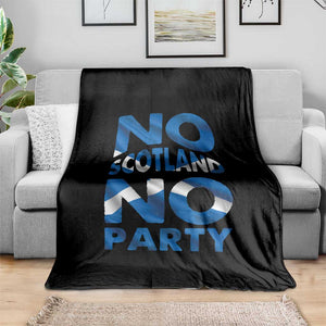 No Scotland No Party Scottish Throw Blanket Retro Scottish Banner Fan Scotland Flag