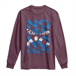 No Scotland No Party Scottish Long Sleeve Shirt Retro Scottish Banner Fan Scotland Flag