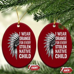 I Wear Orange For Every Stolen Native Child Ceramic Ornament Orange Day TS10 Print Your Wear