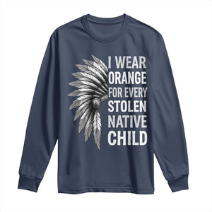 I Wear Orange For Every Stolen Native Child Long Sleeve Shirt Orange Day TS10 Navy Print Your Wear