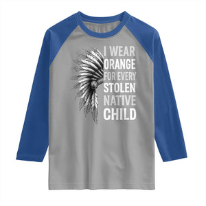 I Wear Orange For Every Stolen Native Child Raglan Shirt Orange Day TS10 Sport Gray Royal Print Your Wear