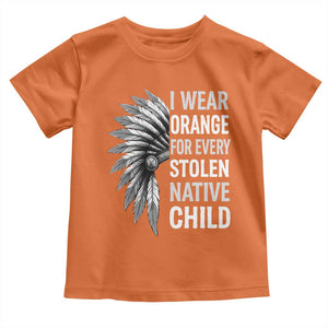 I Wear Orange For Every Stolen Native Child Toddler T Shirt Orange Day TS10 Orange Print Your Wear
