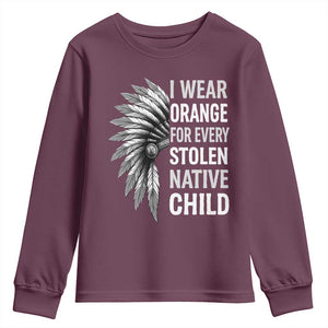 I Wear Orange For Every Stolen Native Child Youth Sweatshirt Orange Day TS10 Maroon Print Your Wear
