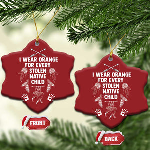 I Wear Orange For Every Stolen American Native Child Christmas Ornament TS10 Snow Flake Red Print Your Wear