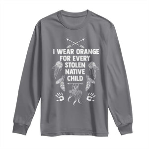 I Wear Orange For Every Stolen American Native Child Long Sleeve Shirt TS10 Charcoal Print Your Wear