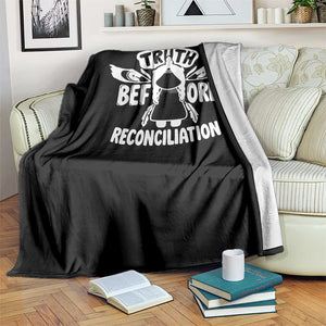 Native American Every Child Throw Blanket Truth Before Reconciliation TS10 Print Your Wear