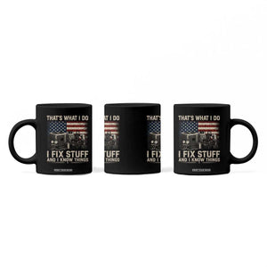 HVAC Technician American Flag Coffee Mug I Fix Stuff And I Know Things American Flag