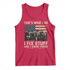HVAC Technician American Flag Tank Top I Fix Stuff And I Know Things American Flag