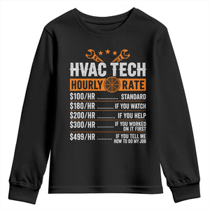 HVAC Tech Hourly Rate Youth Sweatshirt Funny Labor Pricing List Technician Quote Graphic