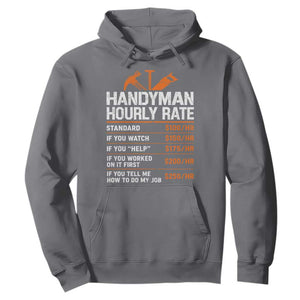 Handyman Hourly Rate Hoodie Handyman Gifts Contractor Coworker Gift