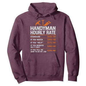 Handyman Hourly Rate Hoodie Handyman Gifts Contractor Coworker Gift