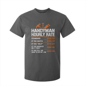 Handyman Hourly Rate T Shirt For Kid Handyman Gifts Contractor Coworker Gift